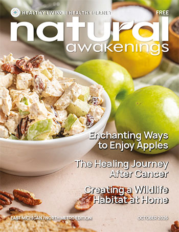 Natural Awakenings of East Michigan October 2026 issue